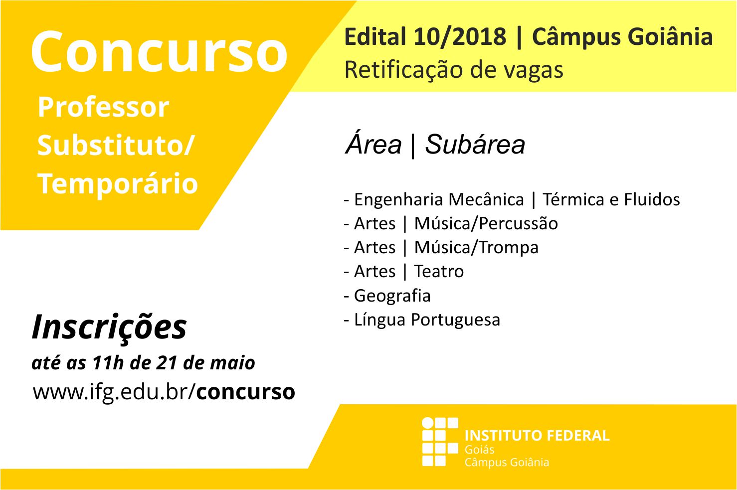 Inscrições no processo seletivo simplificado vão de 9 a 21 de maio, pela página de Concursos do IFG.